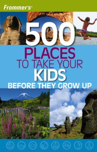 Inne - Frommers 500 Places to Take Your Kids Before They Grow Up.jpg