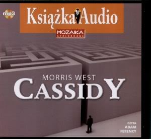 CASSIDY - Morris West Adam Ferency  - 00-morris_west-cassidy-audiobook-pl.jpg