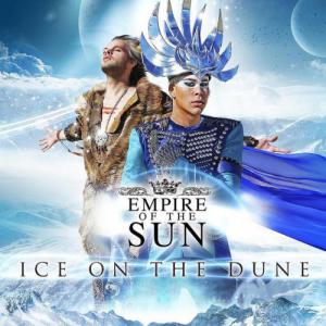 Empire Of The Sun - Ice On The Dune 2013 - Empire Of The Sun - Ice On The Dune 2013.jpg