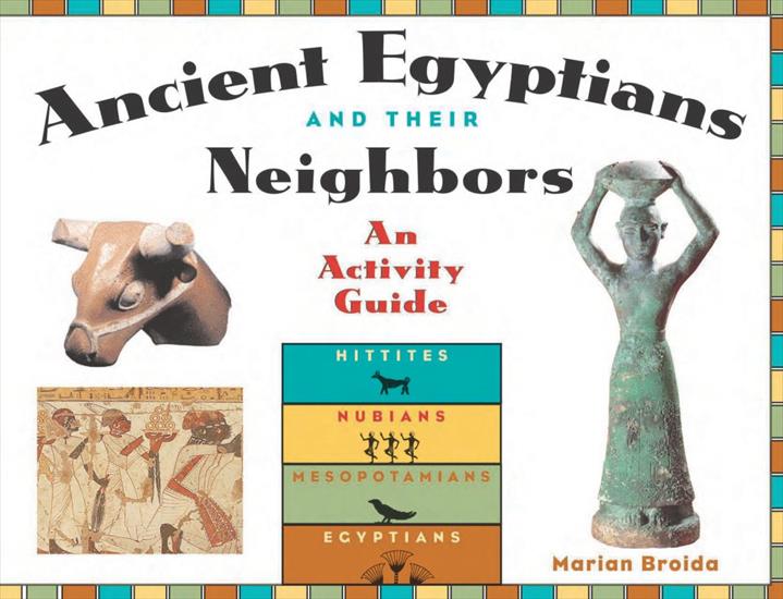 Hittites  Hetyci - Pier... - Marian Broida - Ancient Egyptians and Their Neighbors, An Activity Guide 1999.jpg