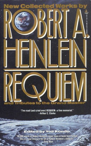 Robert A. Heinlein - Robert A. Heinlein - Requiem-New Collected Works  SSC.jpg