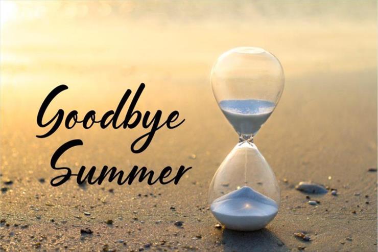 GOODBYE SUMMER - Goodbye-Summer-graphic.jpg