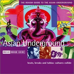 1096 The Rough Guide to the Asian Underground2003 - cover.jpeg