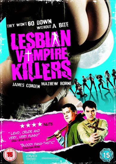 Lesbian Vampire Killers, czyli noc krwawej żądzy 2009 - Lesbian Vampire Killers, czyli noc krwawej żądzy.jpg