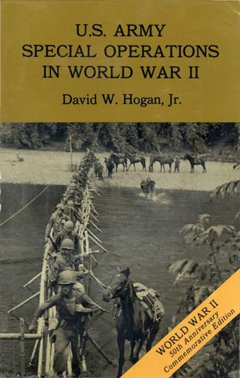 01 - USA1 - David W. Hogan, Jr. - U.S. Army Special Operations in World War II 1992.jpg