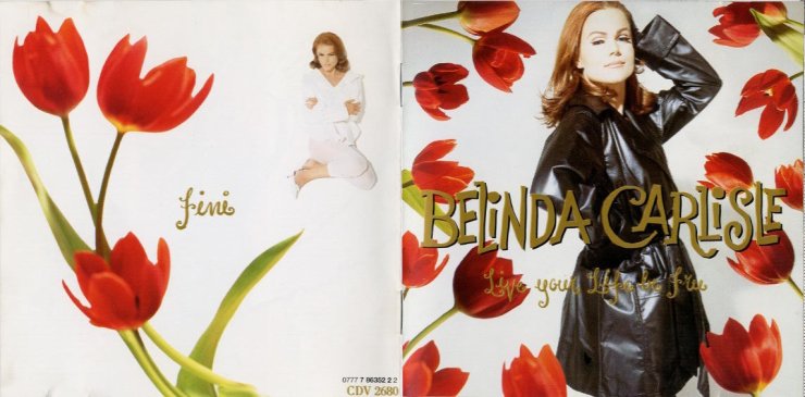 1991 - Belinda Carlisle - Live Your Life Be Free - Belinda Carlisle - Live Your Life Be Free - Front  Inside.jpg